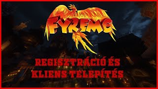 Превью видео «🔥FyreMC - Regisztráció és Kliens telepítés🔥» о сервере FyreMC