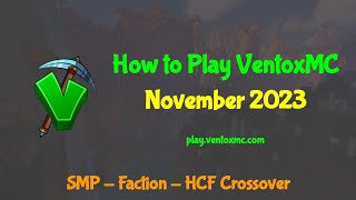 Превью видео «How to Play VentoxMC - November 2023» о сервере VentoxMC