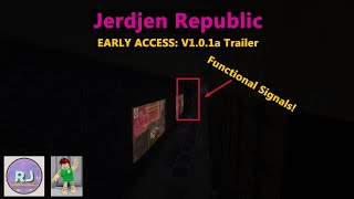 Превью видео «FUNCTIONAL SIGNALS and MORE! | Jerdjen Republic EA Trailer V1.0.1a» о сервере Jerdjen Republic