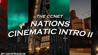 Превью видео «(CCNet) Nations | Intro II (2025)» о сервере CometCraft