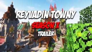 Превью видео «Reyvadin Towny - Season X Trailer» о сервере Reyvadin
