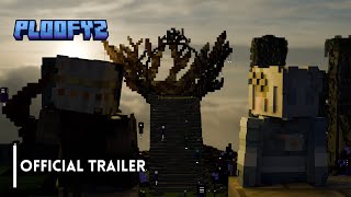 Превью видео «Ploofyz | Official Trailer» о сервере Ploofyz