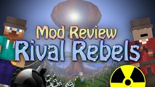 Превью видео «Minecraft Mod: NUCLEAR WEAPONS (Rival Rebels)» о сервере ItsJerryAndHarry