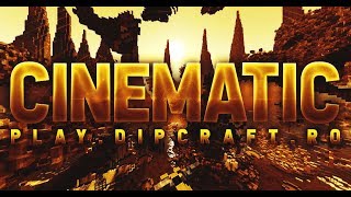 Превью видео «Epic Survival Cinematic Play.DipCraft.Ro» о сервере DipCraft