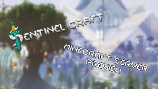 Превью видео «SentinelCraft Minecraft Server Preview» о сервере SentinelCraft